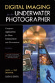 Book cover of: Digital Imaging For The Underwater Photographer 2ed. By: Jack Drafahl