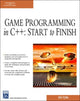 Book cover of: GAME PROGRAMMING IN C++: STARTTO FINISH. By: Erik Yuzwa