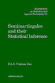Book cover of: Semimartingales and their Statistical Inference. By: B. L. S. Prakasa Rao
