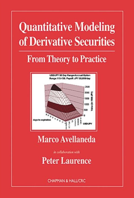 Quantitative Modeling of Derivative Securities