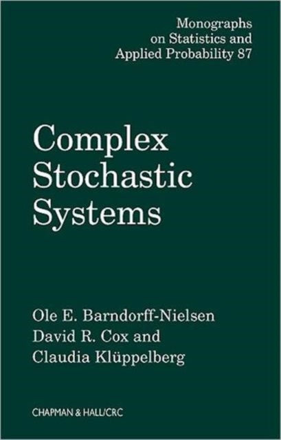 Book cover of: Complex Stochastic Systems