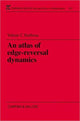 Book cover of: Atlas of Edge-Reversal Dynamics. By: V.C. Barbosa