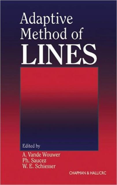 Book cover of: Adaptive Method of Lines. By: Alain Vande Wouwer