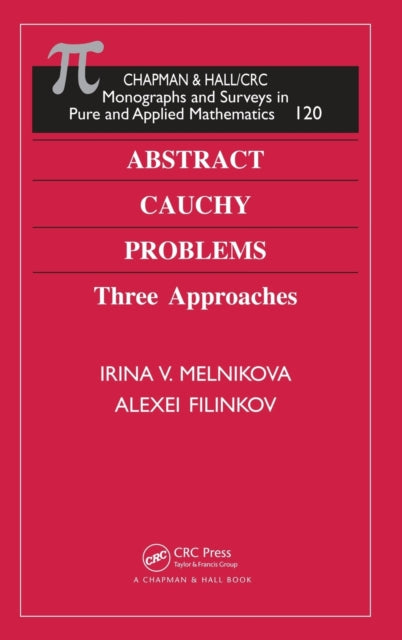 Book cover of: Abstract Cauchy Problems. By: Irina V. Melnikova
