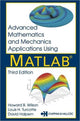 Book cover of: Advanced Mathematics and Mechanics Applications Using MATLAB. By: Howard B. Wilson