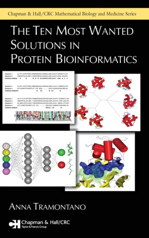 The Ten Most Wanted Solutions in Protein Bioinformatics