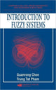 Book cover of: Introduction to Fuzzy Systems. By: Chen, Guanrong.