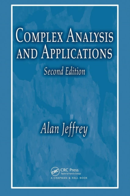 Book cover of: Complex Analysis and Applications. By: Alan Jeffrey