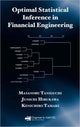 Book cover of: Optimal Statistical Inference in Financial Engineering. By: Masanobu Taniguchi