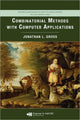 Book cover of: Combinatorial Methods with Computer Applications. By: Jonathan L Gross, Jonathan L. Gross