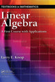 Book cover of: Linear Algebra. By: Larry E. Knop