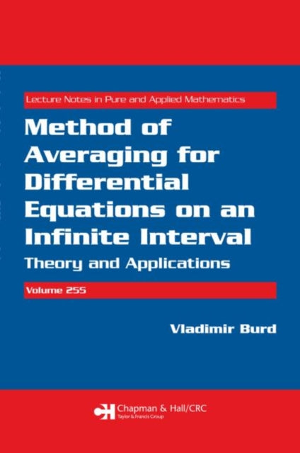 Book cover of: Method of Averaging for Differential Equations on an Infinite Interval. By: Vladimir Burd