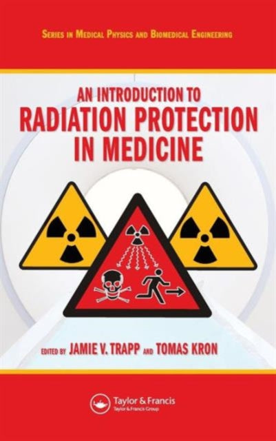 An Introduction to Radiation Protection in Medicine