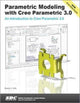 Book cover of: Parametric Modeling with Creo Parametric 3.0. By: Randy Shih
