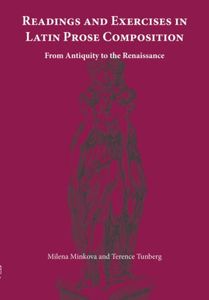 Readings and Exercises in Latin Prose Composition