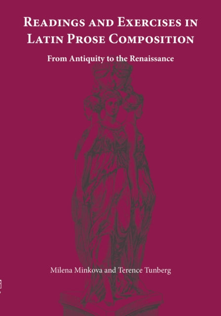 Readings and Exercises in Latin Prose Composition