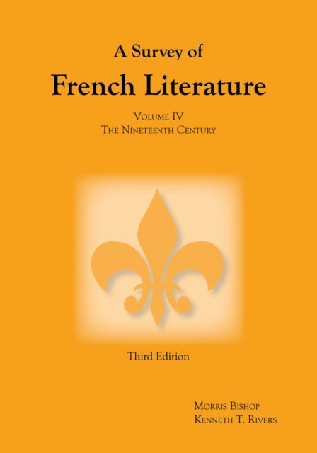 Book cover of: Survey of French Literature, Volume 4. By: Morris Bishop