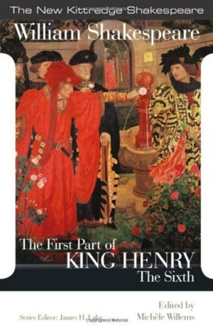 First Part of King Henry the Sixth