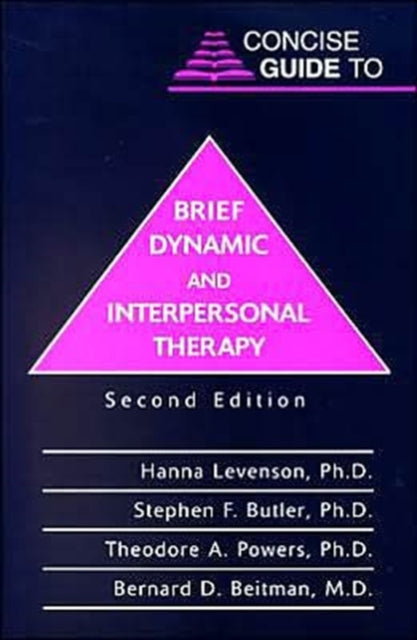 Book cover of: Concise Guide to Brief Dynamic and Interpersonal Therapy. By: Stephen F., Ph.D. Butler