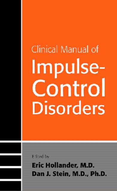Book cover of: Clinical Manual of Impulse-Control Disorders