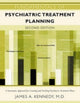 Book cover of: Fundamentals of Psychiatric Treatment Planning. By: James A. Kennedy