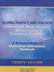 Book cover of: Helping Parents and Teachers Understand Medications for Behavioral and Emotional Problems. By: Mina K. Dulcan