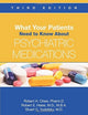 Book cover of: What Your Patients Need to Know About Psychiatric Medications. By: Robert H Chew