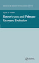 Book cover of: Retroviruses and Primate Genome Evolution. By: Eugene D. Sverdlov