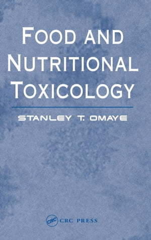 Food and Nutritional Toxicology