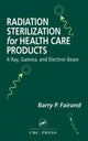 Book cover of: Radiation Sterilization for Health Care Products. By: Barry P. Fairand