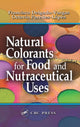 Book cover of: Natural Colorants for Food and Nutraceutical Uses. By: Francisco Delgado-Vargas