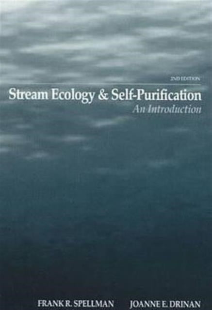 Book cover of: Stream Ecology and Self Purification. By: Joanne E. Drinan
