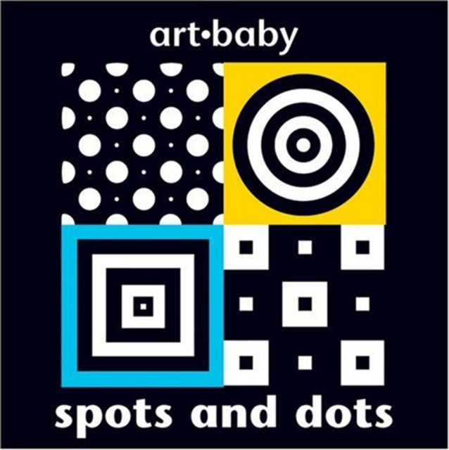 Book cover of: Spots and Dots. By: Two Can Publishing