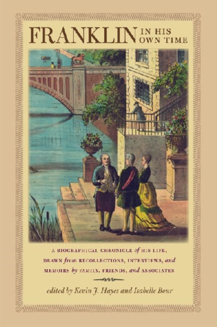Book cover of: Franklin in His Own Time. By: Kevin J. Hayes