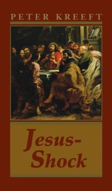 Book cover of: Jesus–Shock. By: Peter Kreeft