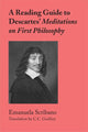 Book cover of: Reading Guide to Descartes` Meditations on First Philosophy. By: Emanuela Scribano