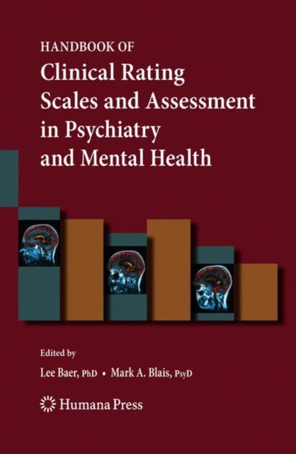 Book cover of: Handbook of Clinical Rating Scales and Assessment in Psychiatry and Mental Health. By: Lee Baer