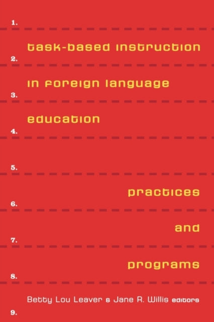 Book cover of: Task-Based Instruction in Foreign Language Education