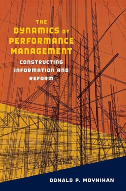 The Dynamics of Performance Management