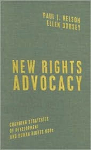 Book cover of: New Rights Advocacy. By: Paul J. Nelson