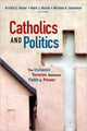 Book cover of: Catholics and Politics