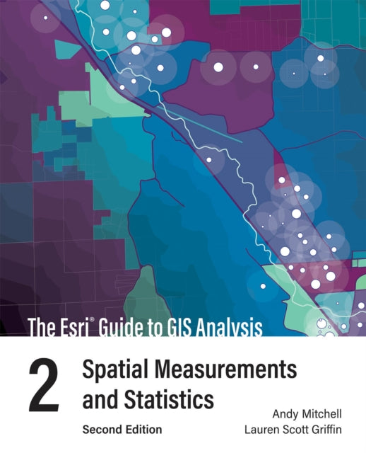 Book cover of: Esri Guide to GIS Analysis, Volume 2. By: Andy Mitchell