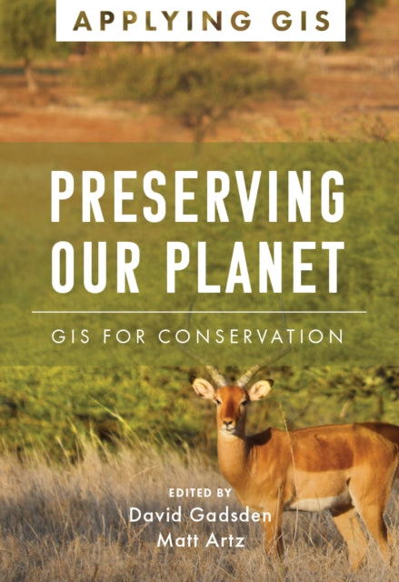 Book cover of: Preserving Our Planet. By: David Gadsden