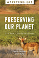 Book cover of: Preserving Our Planet. By: David Gadsden