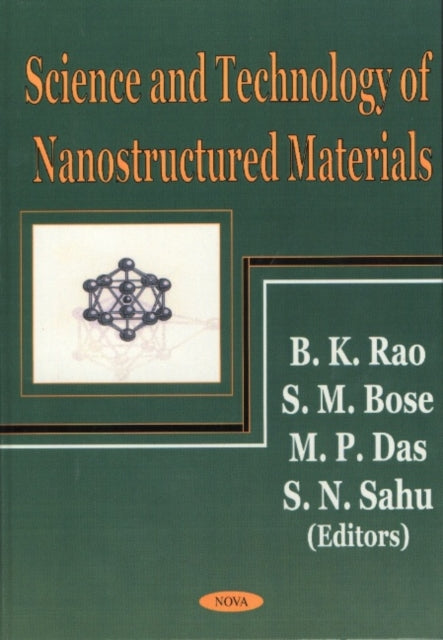 Book cover of: Science & Technology of Nanostructural Materials