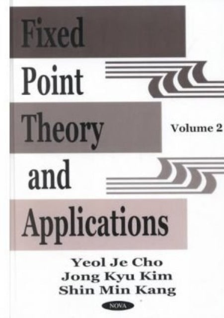 Book cover of: Fixed Point Theory & Applications