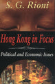 Book cover of: Hong Kong in Focus. By: S. G. Rioni