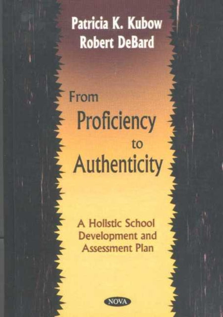 Book cover of: From Proficiency to Authenticity