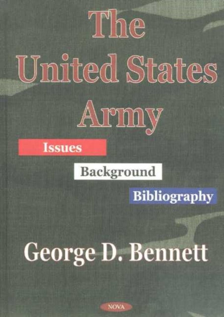 Book cover of: United States Army. By: George D. Bennett