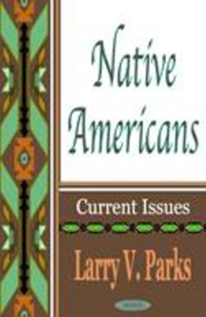 Book cover of: Native Americans. By: Larry V. Parks